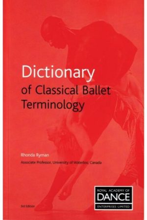 Dictionary of Classical Ballet Terminology