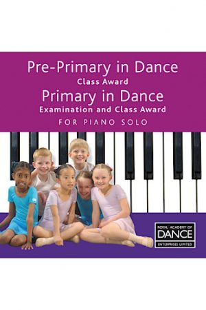 Pre-Primary in Dance & Primary in Dance for Piano Solo CD